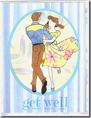 Swing your partner... Get well card