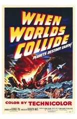 When Worlds Collide (1951) When Worlds Collide (1951)