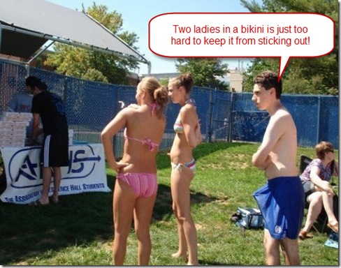 Two Bikini Ladies Makes It Hard to Keep It Down! Two Bikini Ladies Makes It Hard to Keep It Down!
