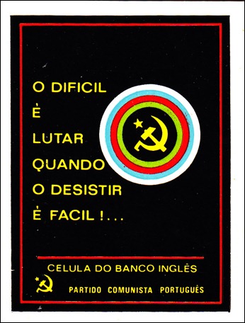 slogan da celula comunista do banco inglês