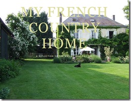 My French Country Home
