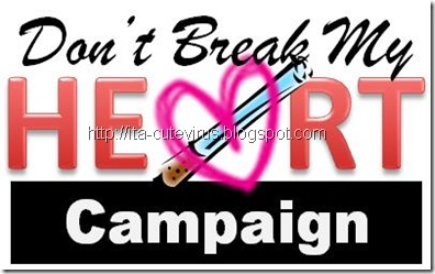 02 DONT BREAK MY HEART CAMPAIGN