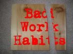 [bad work habits[13].jpg]