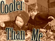 Cooler Than Me