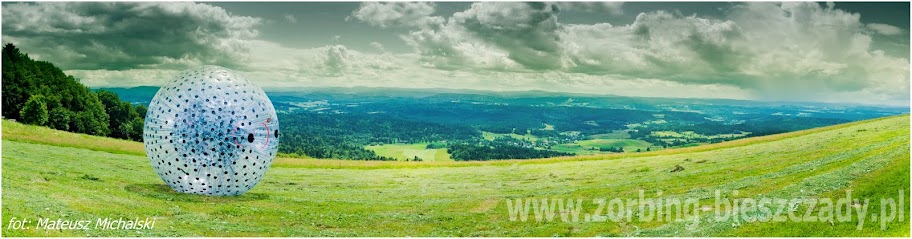 zorbing www.zorbing-bieszczady.pl