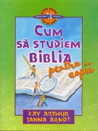 Cum să studiem Biblia? pentru copii