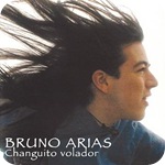 Bruno Arias - Changuito Volador