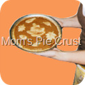 moms pie crust