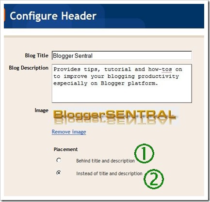 You need to check the image placement method you chose when you uploaded the header image to Blogger in the first place. Different method handled the image You need to check the image placement method you chose when you uploaded the header image to Blogger in the first place. Different method handled the image