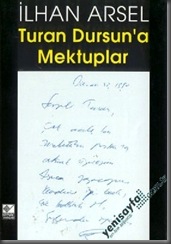 Turan Dursuna Mektuplar Turan Dursuna Mektuplar