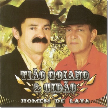 Tião Goiano e Cidão Tião Goiano e Cidão