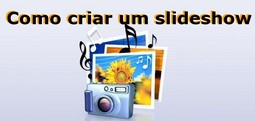 Tutorial - Como criar um slideshow com música de fundo banner como criar um slideshow com música
