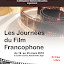 Journées du Film Francophone d’Alger 2010 Silence… On regarde !