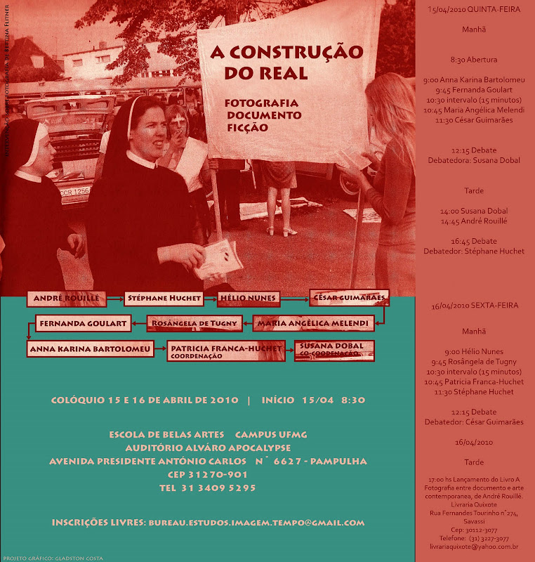 Convite para o colóquio A construção do real: fotografia, documento, ficção.