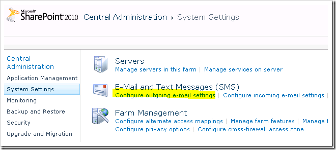 Configuring outgoing email in SharePoint 2010 with Exchange 2010 – Step by Step Guide