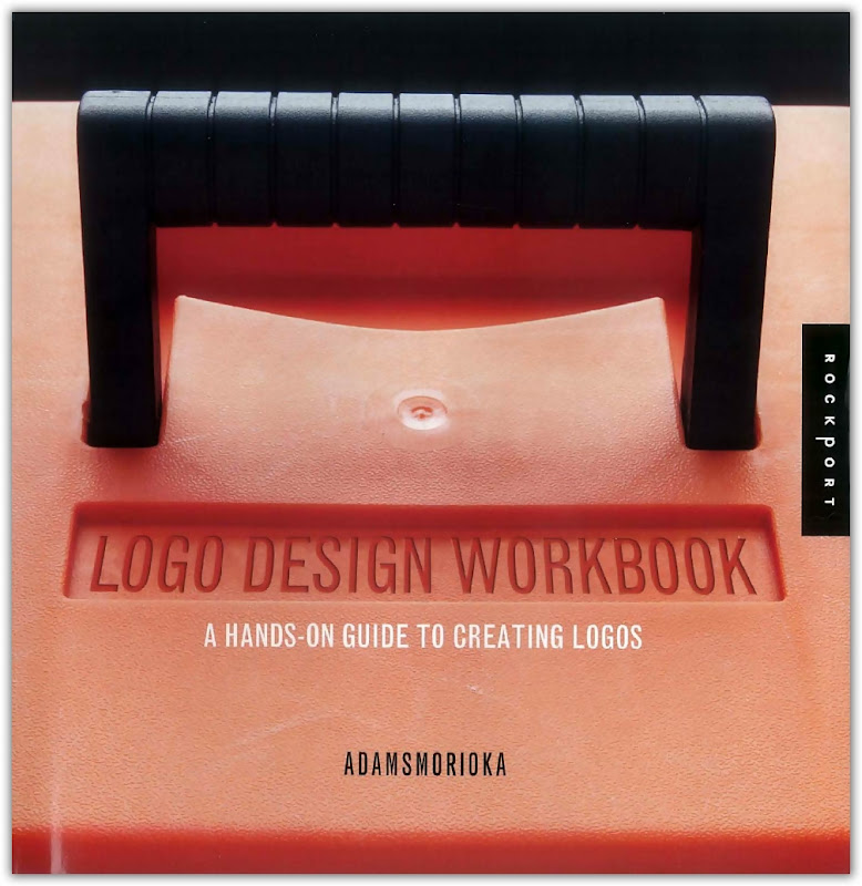 Литература о логотипах - Logo Design Workbook