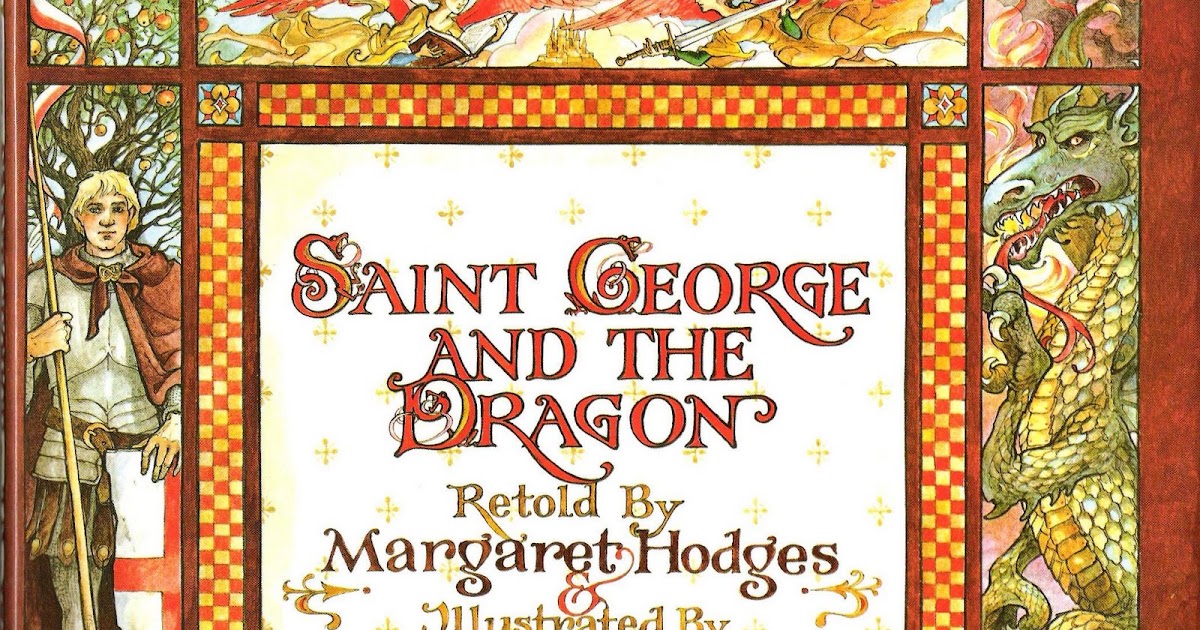 st george and the dragon margaret hodges