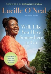 Lucille O Neal Walk Like You Have Somewhere To Go cover