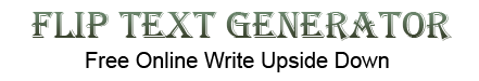 flip text generator write upside down