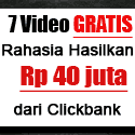 7 Video Gratis Hasilkan 40 Juta dari Clickbank