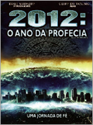 2012 O Ano da Profecia