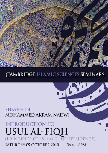 http://lh5.ggpht.com/_qh9giEpsyDQ/TGtyl2HyErI/AAAAAAAAApo/kEY_doe_EsQ/AkramNadwi_Usul-al-Fiqh_Cambridge_Flyer_Front.jpg