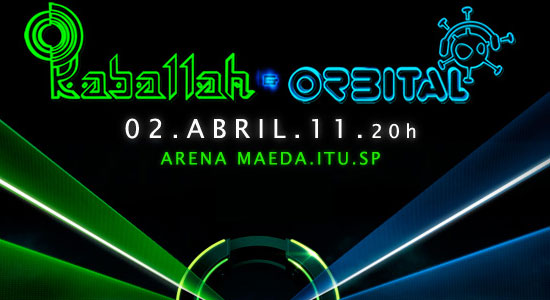 Kaballah & Orbital 2011
