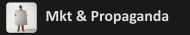 Mkt & Propaganda