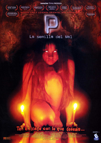 P. LA SEMILLA DEL MAL (2005)DVD RIP