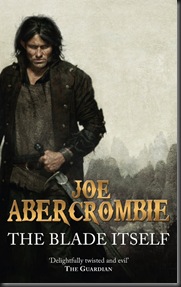 the-blade-itself-uk-paperback-joe-abercrombie the-blade-itself-uk-paperback-joe-abercrombie