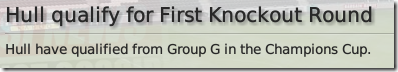 Hull have qualified for First Knockout Round, FM2009
