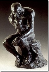 The "Thinker" - Auguste Rodin