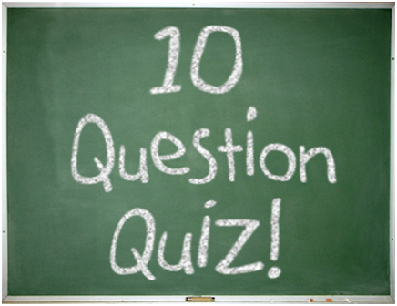 10 Question Quiz