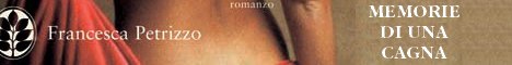 Memorie di una cagna di Francesca Petrizzo - Frassinelli Editore