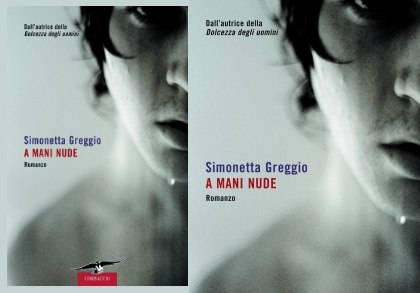A mani nude di Simonetta Greggio by Casa Editrice Corbaccio