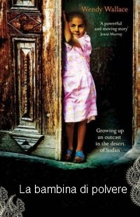 La bambina di polvere di Wendy Wallace - Edizioni Piemme