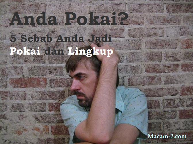 5 sebab anda jadi pokai dan lingkup