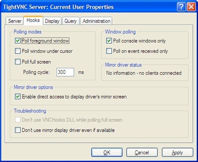 TightVNC Server: Current User Properties > Hooks
