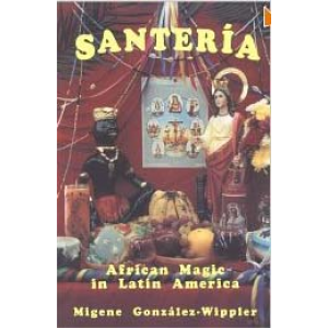 Santeria African Magic In Latin America Cover