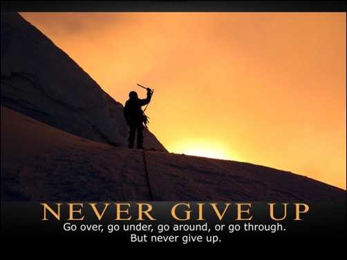 Never give up