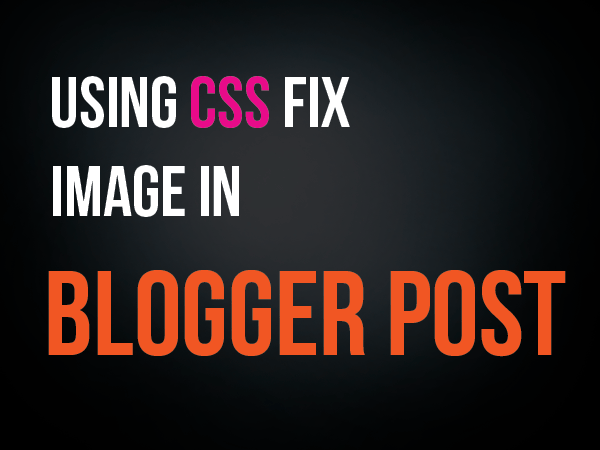 [CSS-fix-Blogger[5].gif]