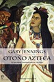 Otono Azteca - Gary JENNINGS v20101122