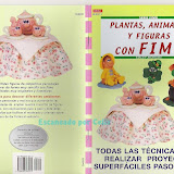 PLANTAS,ANIMALES Y FIGURAS CON FIMO