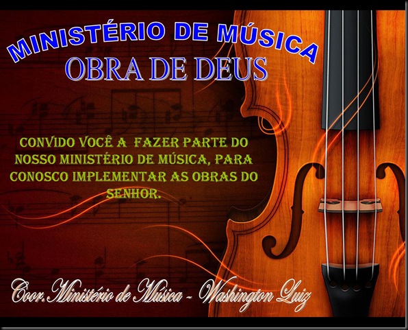 Convite minisetrio de musica obra de deus