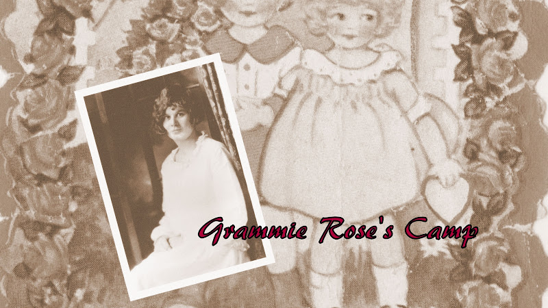 Grammie Rose's Camp