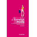 Livro - Dicionário de Termos de Moda