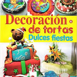 Decoracion de Tortas Dulces Fiestas