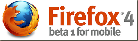 Mozilla Available Firefox 4 beta 1 for Android Now!