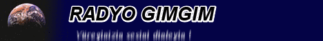 RADYO GIMGIM DİNLE (Aktif değildir)