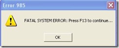 fatal system error